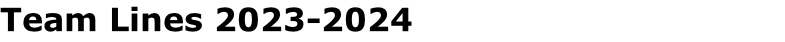 Team Lines 2023-2024